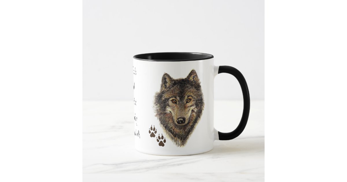 Wolf Code Quote, Wolves Animal Mug | Zazzle