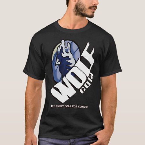 Wolf Cola _ The Right Cola for Closure Essential T T_Shirt
