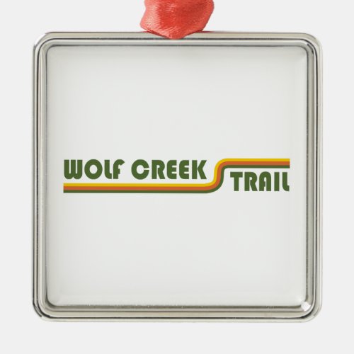 Wolf Creek Trail Dayton Ohio Metal Ornament