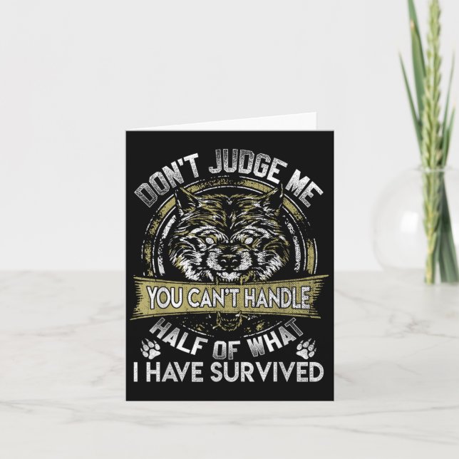 Wolf Dont Judge Me You Cant Handle  Card (Front)