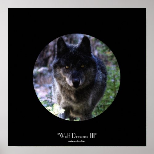 WOLF DREAMS Grey Wolf Wildlife_Support Poster