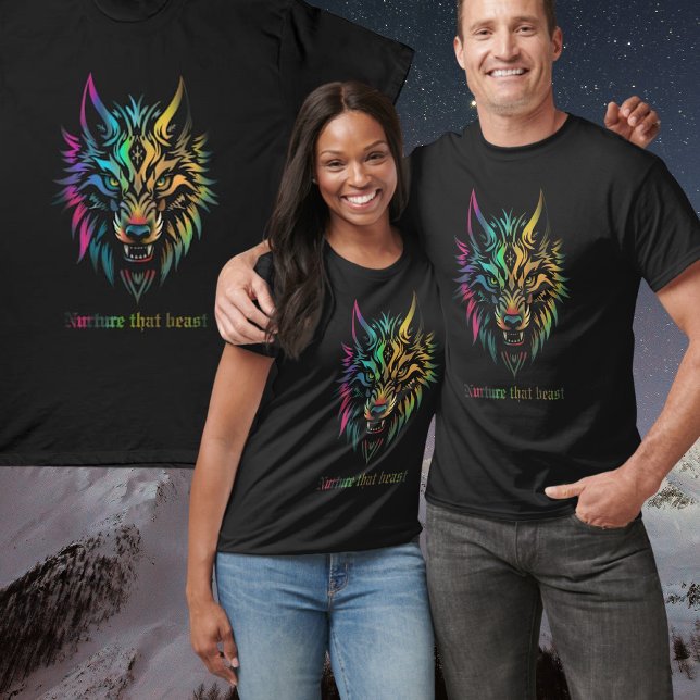 Wolf face colorful airbrush Nurture that beast T-Shirt (Creator Uploaded)