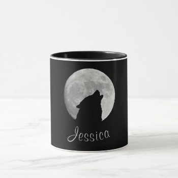Wolf Howling At The Full Moon  Your Name Mug by CoolSenseIdea at Zazzle