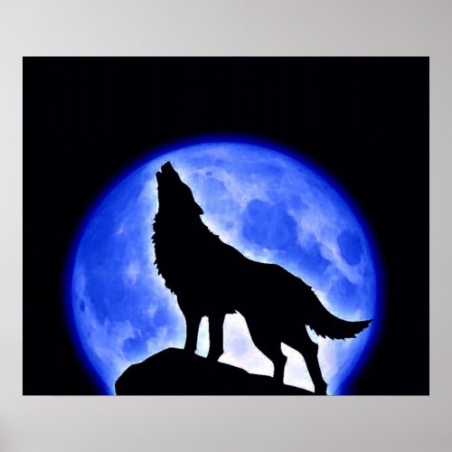 Wolf Howling Blue Full Moon Poster