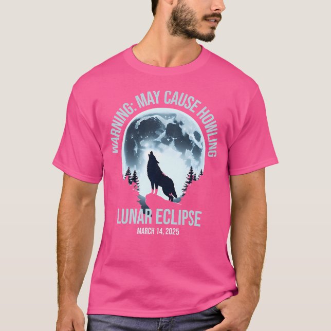 Wolf Howling Lunar Eclipse March 14 2025 Total Lun T-Shirt (Front)