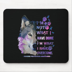 Wolf Im Not What I Have Done Im What I Have Overco Mouse Pad