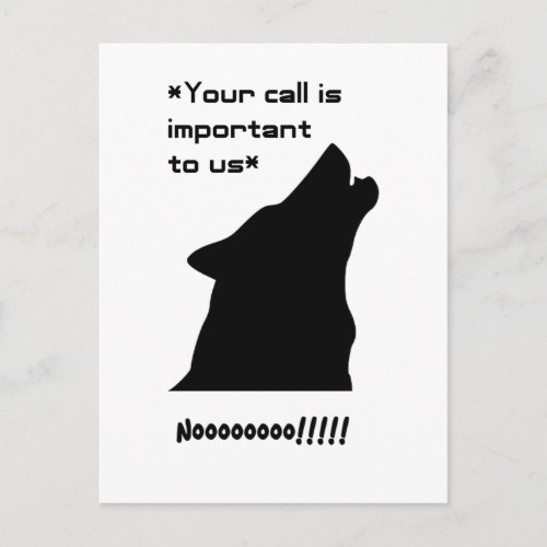 Wolf Important Call Funny Customer Service Joke Postcard