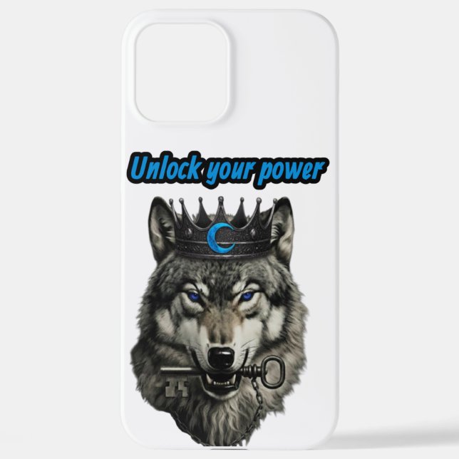wolf king unlock your power iPhone case (Back)