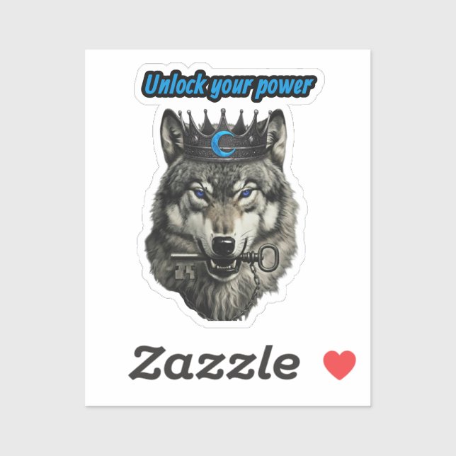 wolf king unlock your power sticker (Sheet)