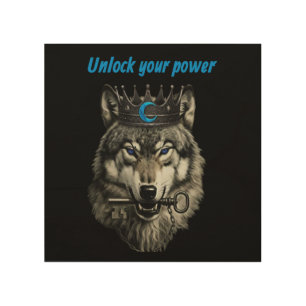 wolf king unlock your power wood wall art
