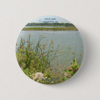 WOLF LAKE, HAMMOND, IN PINBACK BUTTON
