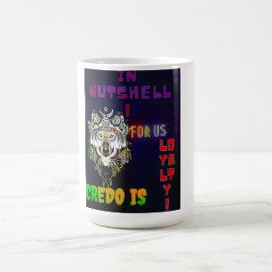 Wolf Loyalty Creed – Tribal Wolf Neon Quote Mug