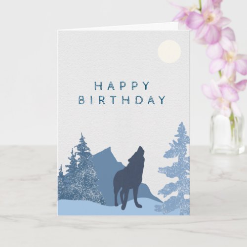 Wolf Mountain Moon Forest Happy Birthday for Him Card