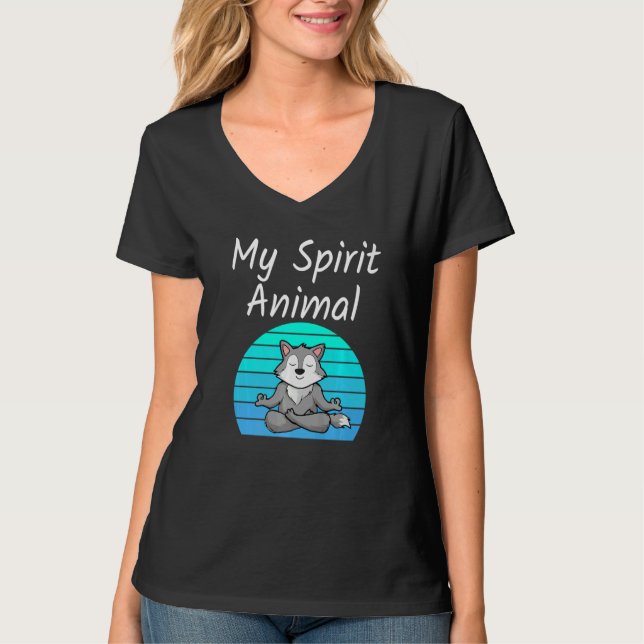 Wolf My Spirit Animal Relaxing Mediation Yoga Wolv T-Shirt (Front)