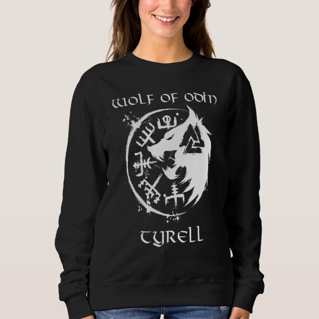 Wolf Of Odin Tyrell  Personalized Sweatshirt (Front)