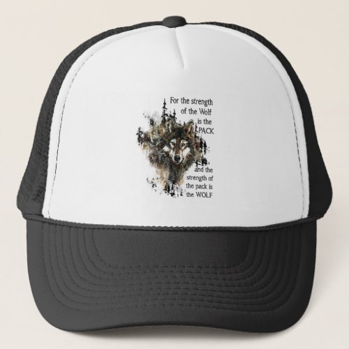 Wolf Pack Family Strength Quote Watercolor Wolves Trucker Hat
