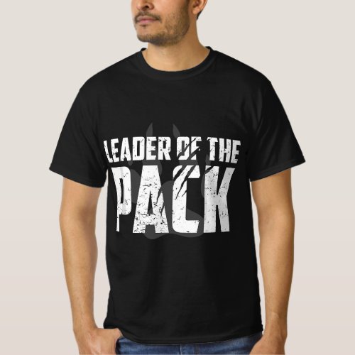 Wolf Pack Gift Leader of The Pack Paw Print T_Shirt