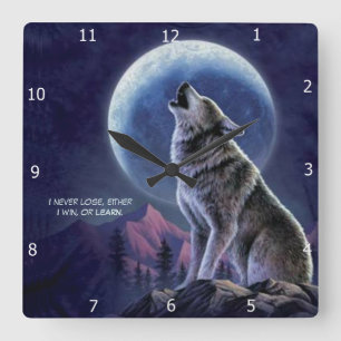 WOLF QUOTE  SQUARE WALL CLOCK