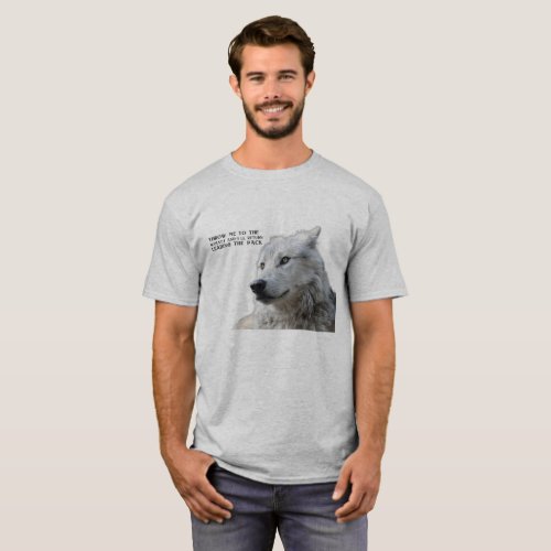 Wolf Quote T_Shirt