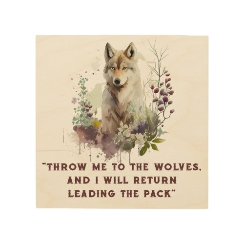 Wolf Quote Wood Wall Art