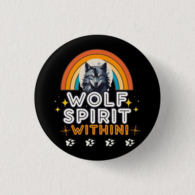 Wolf Spirit Within Button (Front)