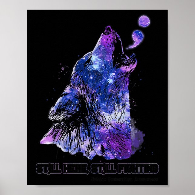 Wolf Still Here Still Fighting Suicide Prevention  Poster (Front)