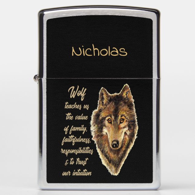 Wolf Teaches Us Spirit Totem animal Zippo Lighter (Front)