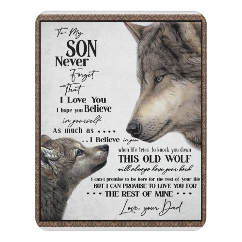 Wolf To My Son Never Forget Love Your Dad Gift Door Sign