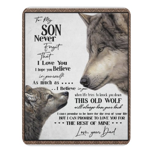 Wolf To My Son Never Forget Love Your Dad Gift Door Sign