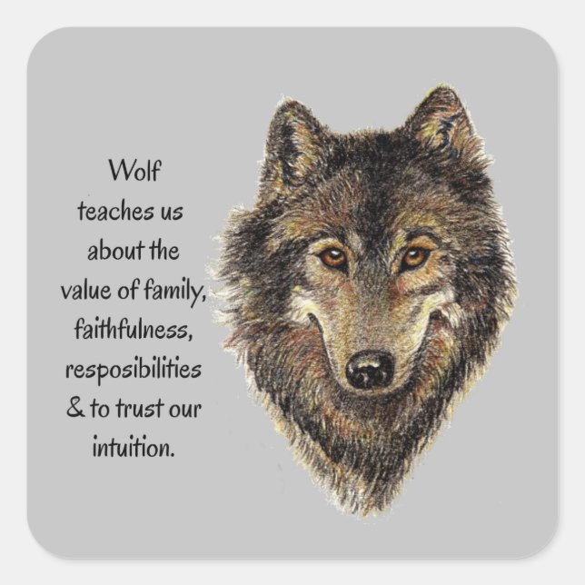 Wolf totem Inspirational Spirit Guide Animal  Square Sticker (Front)