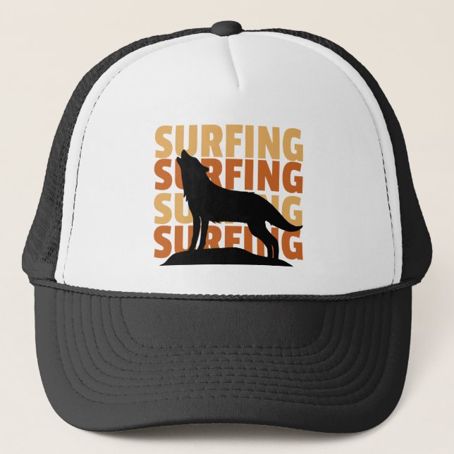 Wolf wants to surf surf surf trucker hat (Front)