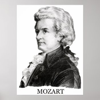 Wolfgang Amadeus Mozart  Black Poster by historicimage at Zazzle