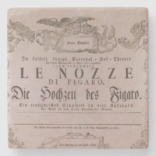 Wolfgang Amadeus Mozart Opera _ Le nozze di Figar Stone Coaster