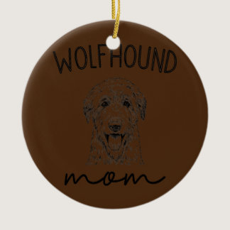 Wolfhound Mom Irish Wolfhound Dog Mother  Ceramic Ornament