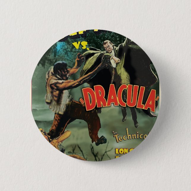 WOLFMAN VS DRACULA by Philip J. Riley Pinback Button (Front)