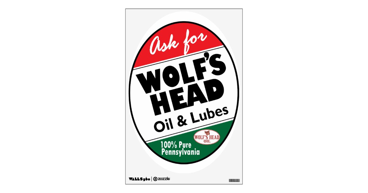 Wolf's Head Oil vintage sign clean version Wall Sticker Zazzle