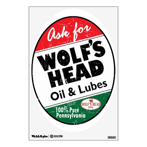 Wolfs Head Oil vintage sign distressed version Wall Sticker