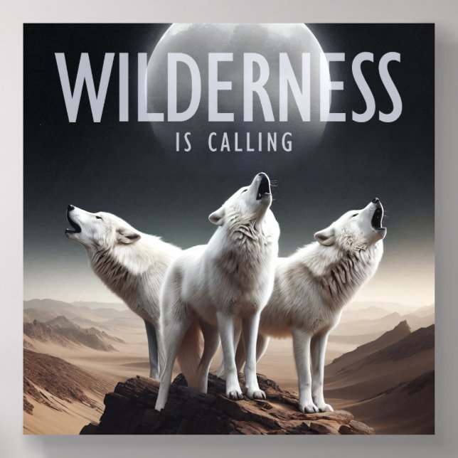 Wolves Howling at Full Moon Wilderness is Calling Acrylic Photo Tile (Front Set)