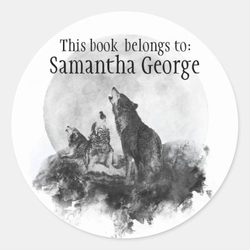 Wolves Howling MoonThis book belongs Bookplate