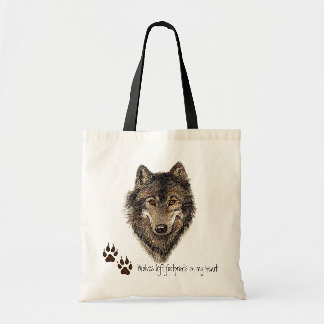 Wolves left footprints on my Heart, Wolf Quote Tote Bag (Front)