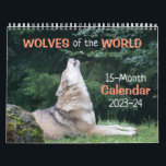 Wolves of the World 2023-24 Calendar 15-Month<br><div class="desc">This calendar is full of extraordinary photos of wolves,  including sub-species. It's a 15-month calendar from Jan. 2023 through March 2024. To add birthdays,  events,  etc. just press "Edit Design",  choose a page,  then "Text/Add text".</div>