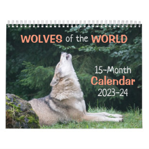 Wolves of the World 2023-24 Calendar 15-Month