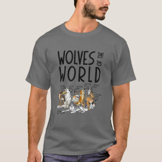 Wolves Of The World Forest Animals Hunting Hunter T-Shirt