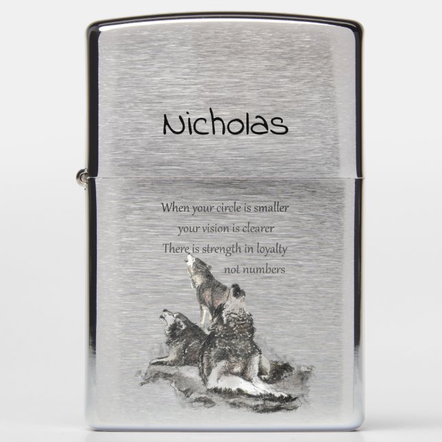 Wolves Wolf Inspirational Quote Custom Name Zippo Lighter (Front)