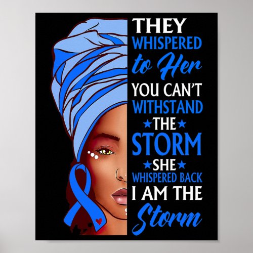 Woman Afro I Am The Storm Hydrocephalus Awareness  Poster