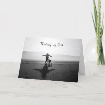 Woman And Dog - The Only Ones In The World Card by Paws_At_Peace at Zazzle