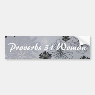 Woman Black and Gray Floral Proverbs 31 Bumper Sticker
