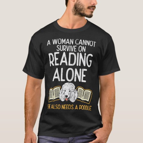 Woman Book Librarian Reading Poodle Pet Dog Lover  T_Shirt