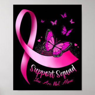 Woman Butterfly Support Squad Breast Cancer Warrio Poster