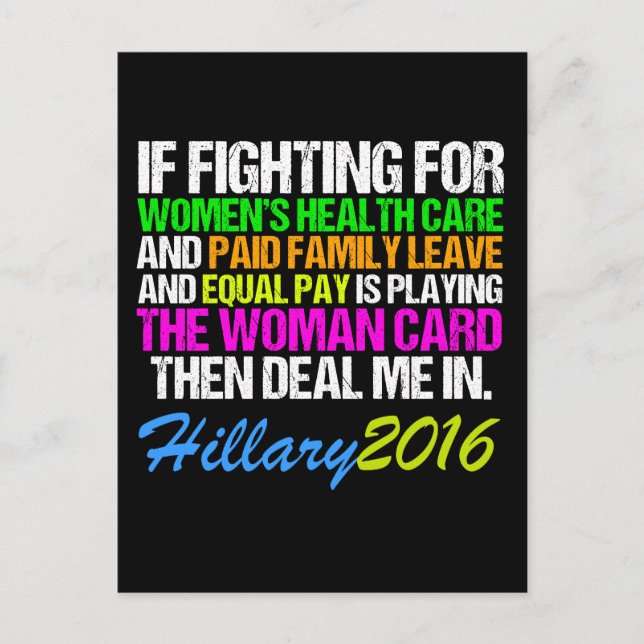 Woman Card Pro Hillary Quote (Front)